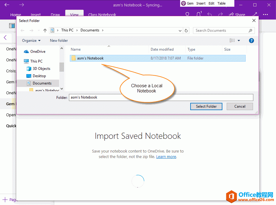 ѡ��һ������ OneNote �ʼǱ����ļ��У�����